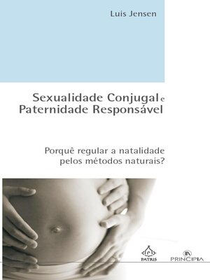 cover image of Sexualidade Conjugal e Paternidade Responsável